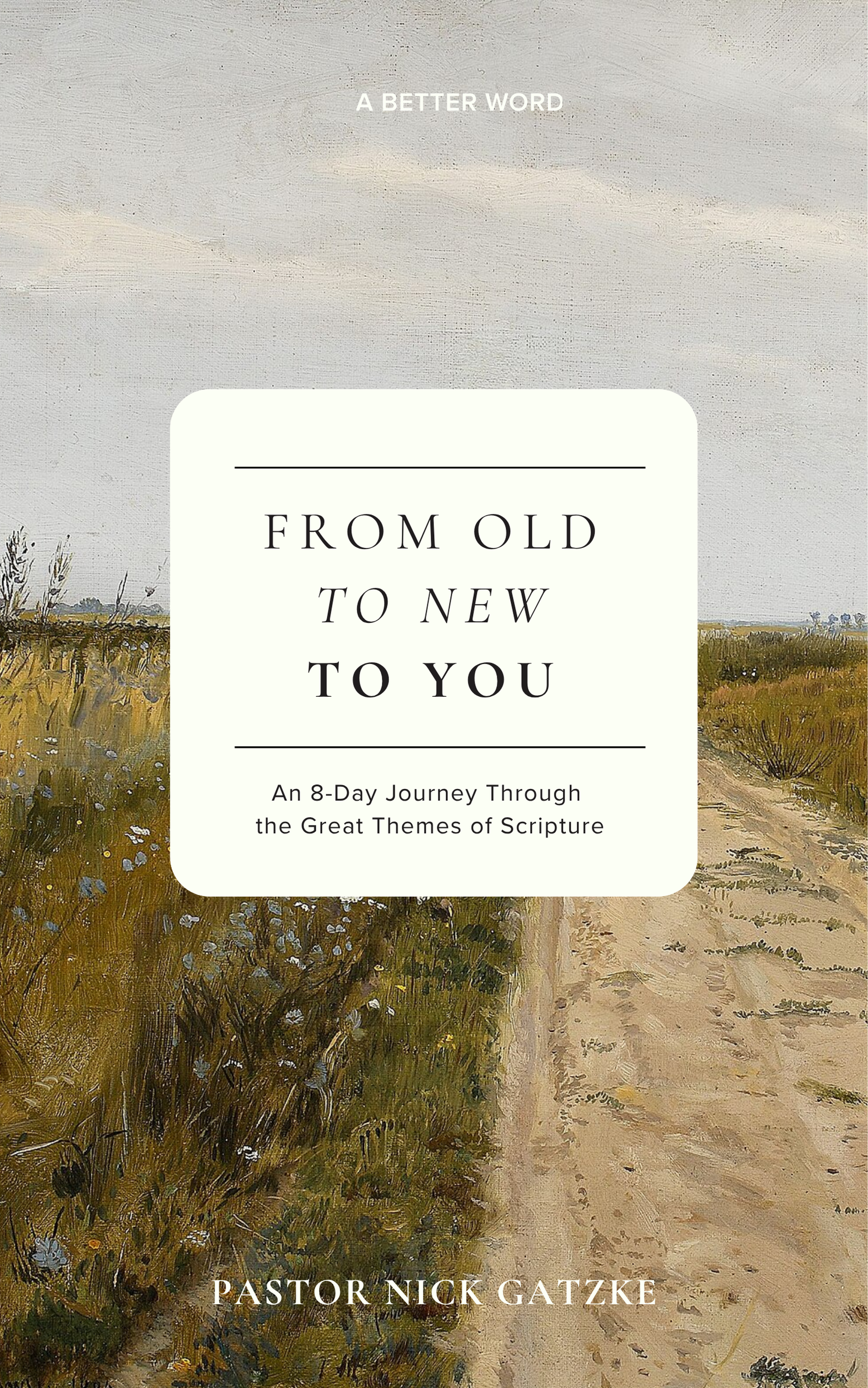 From Old to New to You